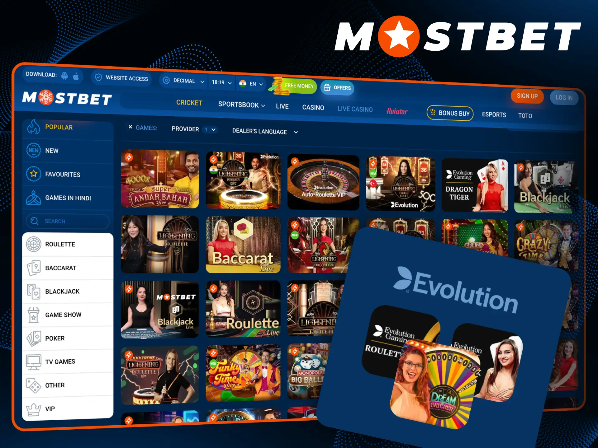 Evolution Gaming is a leading provider at Mostbet live casino games.