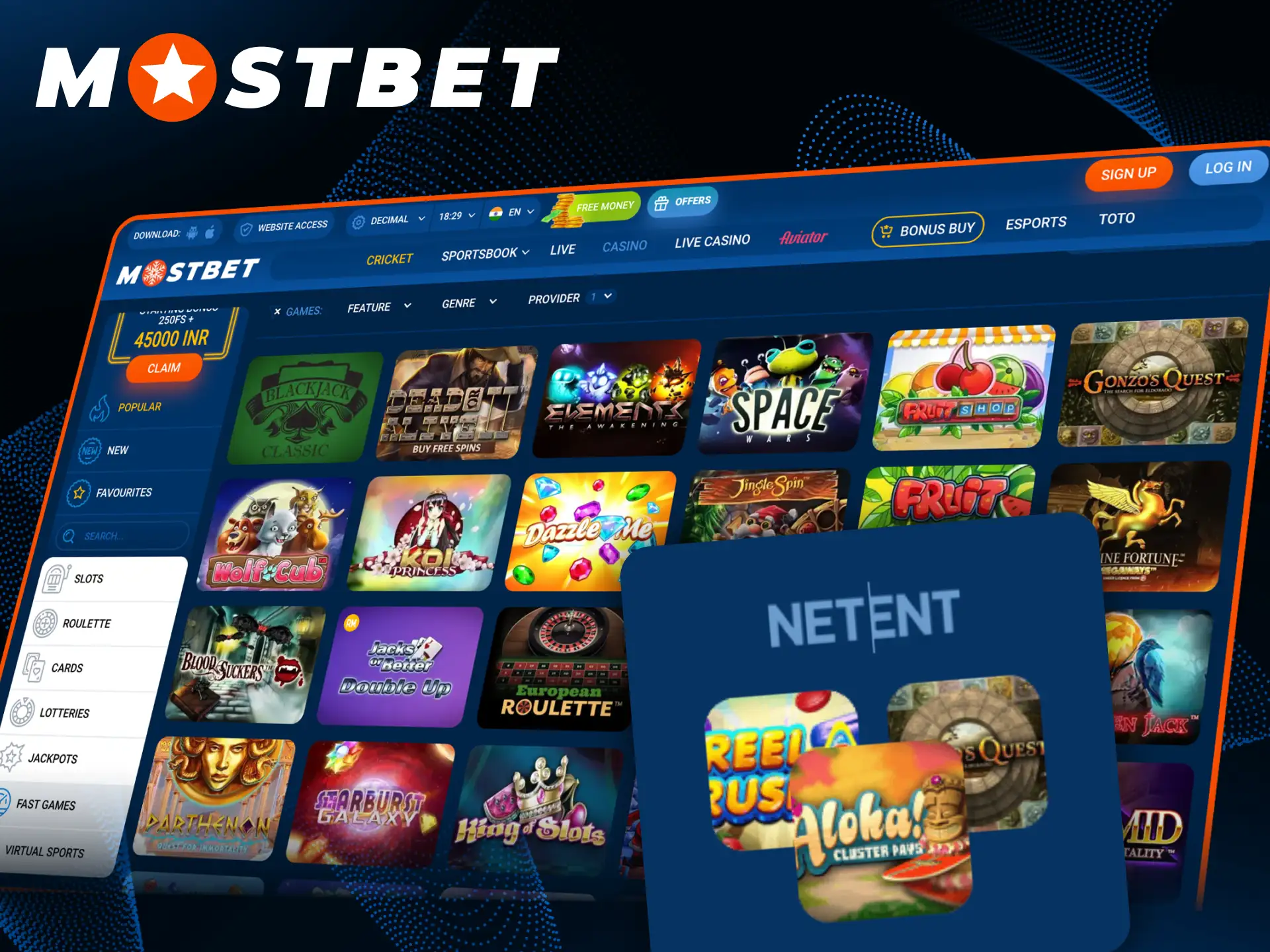 You can play NetEnt games on Mostbet casino website.